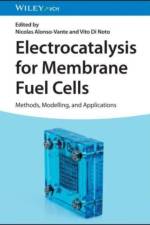 Electrocatalysis for Membrane Fuel Cells af N Alonso-Vante