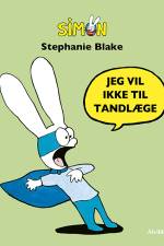 Simon - Jeg vil ikke til tandlæge af Stephanie Blake