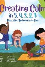 Creating Calm in 5, 4, 3, 2, 1