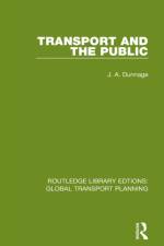 Transport and the Public af J. A. Dunnage