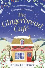 The Gingerbread Cafe af Anita Faulkner