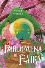 Philomena the Fairy af Cherril Prentice