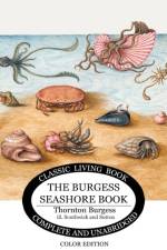 The Burgess Seashore Book for Children in color af Thornton S. Burgess