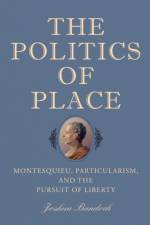 The Politics of Place