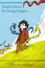 Health Advice for Young Dragons af Christopher Henningsen