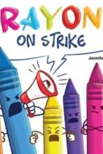 Crayons on Strike