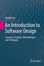 An Introduction to Software Design af Chenglie Hu