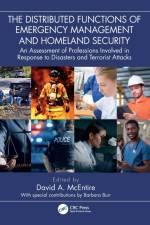 The Distributed Functions of Emergency Management and Homeland Security