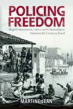 Policing Freedom af Martine Jean