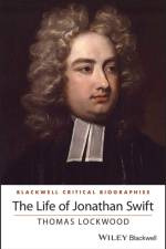 The Life of Jonathan Swift af Thomas (University of Washington Lockwood