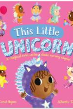This Little Unicorn af Coral Byers