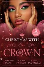 Christmas With The Crown af Catherine Mann