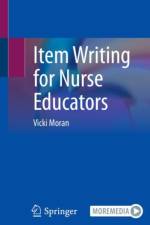 Item Writing for Nurse Educators af Vicki Moran