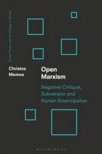 Open Marxism af Christos (Abertay University Memos
