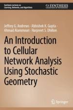 An Introduction to Cellular Network Analysis Using Stochastic Geometry af Jeffrey G. Andrews