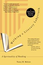 Walking a Literary Labyrinth af Nancy Malone