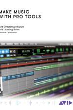 Make Music with Pro Tools af Avid Technology