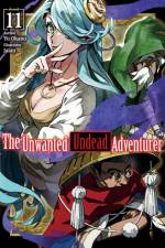 The Unwanted Undead Adventurer (Light Novel): Volume 11 af Yu Okano