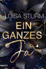 Ein ganzes Ja af Luisa Sturm