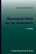 Ökonomische Effekte des Age Managements. af Jutta Eilers Rump