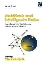 Mobilfunk und Intelligente Netze af Jacek Biala