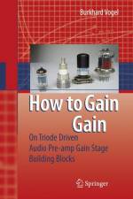 How to gain gain af Burkhard Vogel