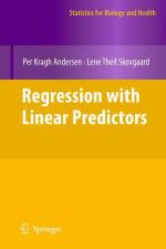 Regression with Linear Predictors af Lene Theil Skovgaard