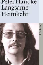 Langsame Heimkehr af Peter Handke