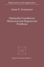 Optimality Conditions: Abnormal and Degenerate Problems af A. V. Arutyunov
