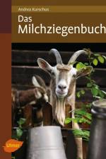 Das Milchziegenbuch af Andrea Kurschus