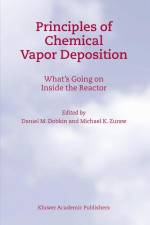 Principles of Chemical Vapor Deposition af M. K. Zuraw