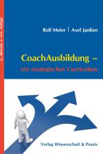CoachAusbildung. af Rolf Janßen Meier
