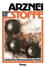 Arzneistoffe af Walter Schunack