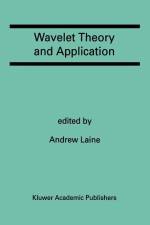 Wavelet Theory and Application af Andrew Laine