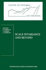 Scale Invariance and Beyond