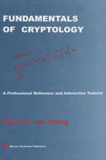 Fundamentals of Cryptology af Henk C. A. van Tilborg