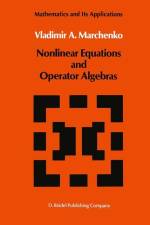 Nonlinear Equations and Operator Algebras af V. A. Marchenko