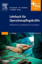 Lehrbuch für Operationspflegekräfte af Marija Kucharek