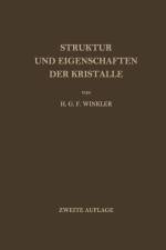 Struktur und Eigenschaften der Kristalle af Helmut G. F. Winkler