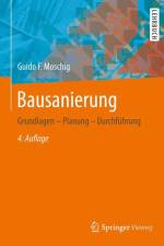 Bausanierung af Guido F. Moschig