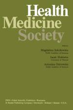 Health, Medicine, Society af A. Ostrowska