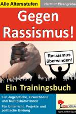 Gegen Rassismus! af Hartmut Eisengräber