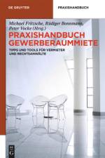 Praxishandbuch Gewerberaummiete af Rüdiger Bonnmann