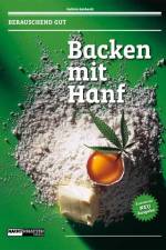 Backen mit Hanf af Kathrin Gebhardt