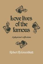 Love lives of the famous af R. B. Greenblatt