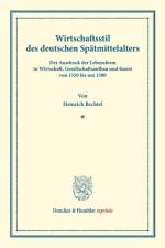 Wirtschaftsstil des deutschen Spätmittelalters af Heinrich Bechtel