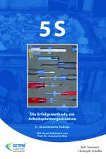 5S - Die Erfolgsmethode zur Arbeitsplatzorganisation af Bert Teeuwen