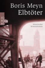 Elbtöter af Boris Meyn