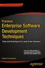 Practical Enterprise Software Development Techniques af Edward Crookshanks