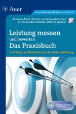 Leistung messen - bewerten - Das Praxisbuch af J. Schneider